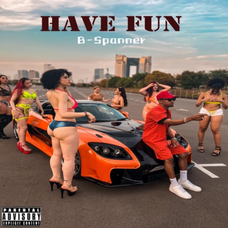 Have Fun (Tiktok Version 2) | Boomplay Music