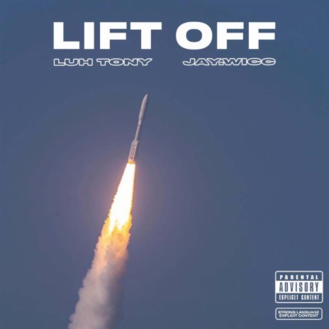 Liftoff ft. Jay.Wicc