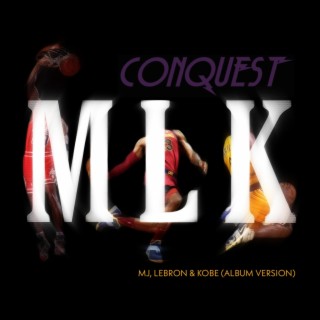 MLK/MJ, Lebron & Kobe (Album Version) lyrics | Boomplay Music