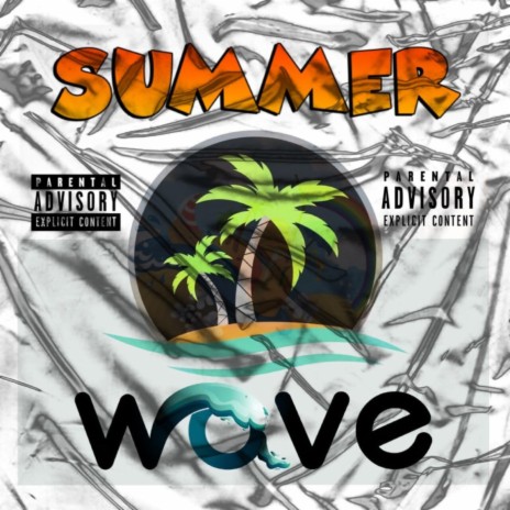 Summer Wave | Boomplay Music