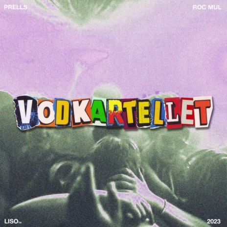 Vodkartellet ft. Roc Mul | Boomplay Music