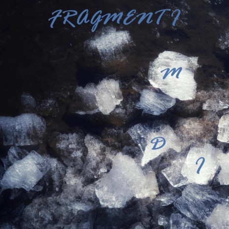 Fragment I | Boomplay Music