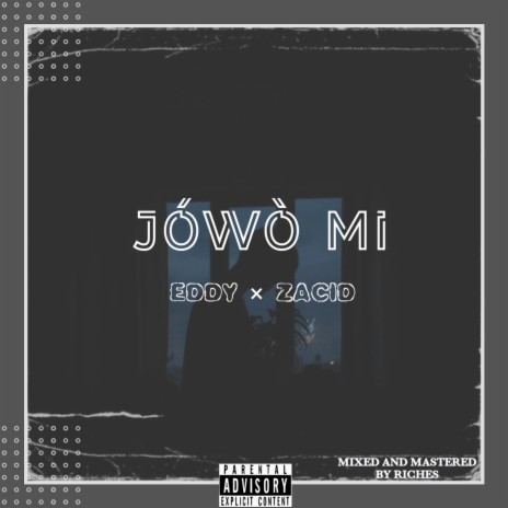 JOWO MI (feat. Eddy)