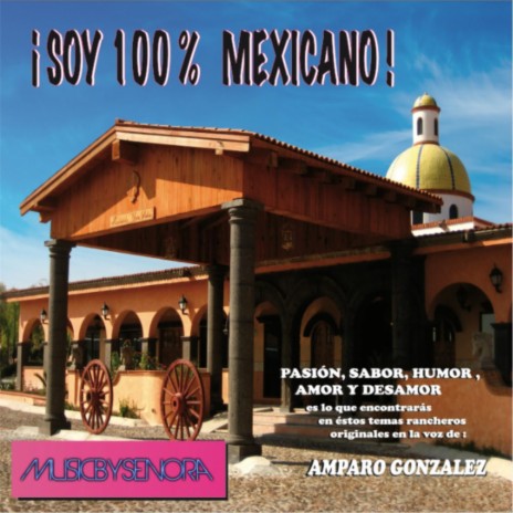 100 % Mexicano | Boomplay Music