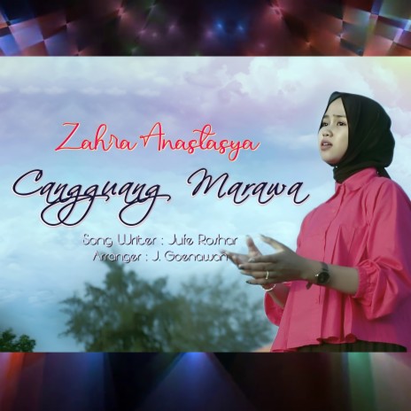 Cangguang Marawa (Piano Akustik) ft. Zahra Anastasya