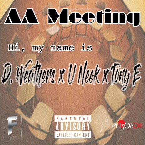 AA Meeting (feat. U-Neek & Tony E) | Boomplay Music