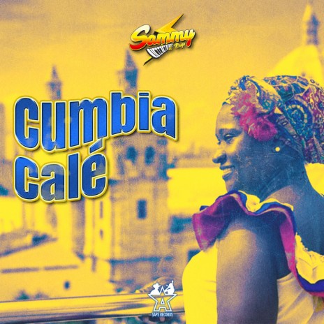 Cumbia Calé | Boomplay Music