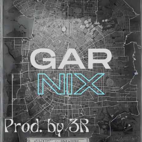 GAR NiX | Boomplay Music