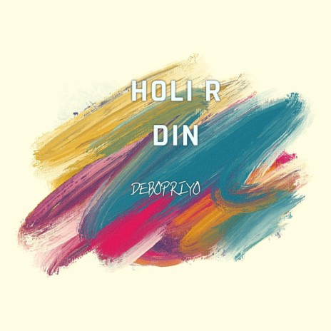 HOLIR DIN | Boomplay Music