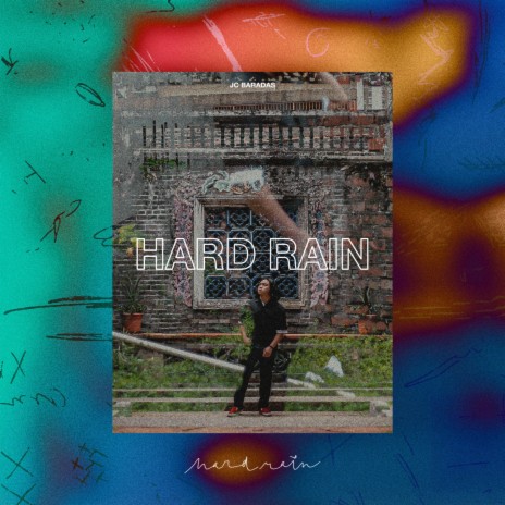 Hard Rain (Original 2020 Version)