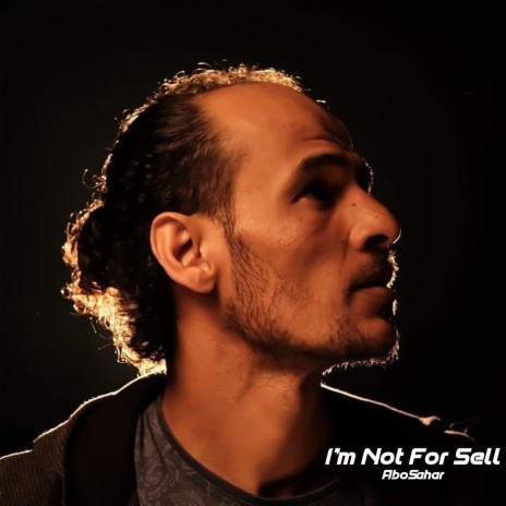 I'm Not For Sell | Boomplay Music