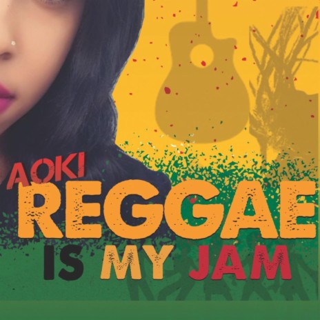 Reggae Is My Jam | Boomplay Music