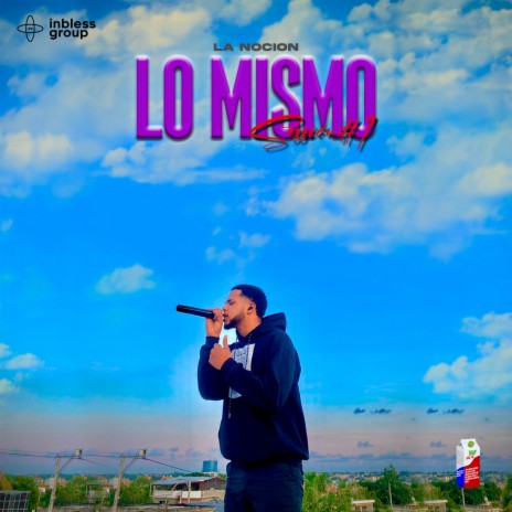Lo Mismo (Session #1) | Boomplay Music