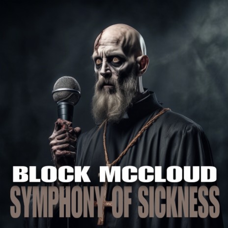 Symphony of Sickness | Boomplay Music