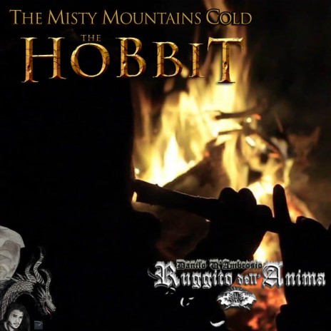 The Misty Mountains Cold (from The Hobbit) ft. Danilo D'Ambrosio | Boomplay Music