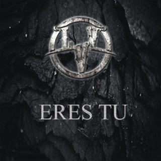 Eres Tú