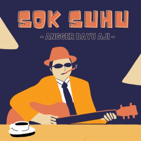 Sok Suhu | Boomplay Music