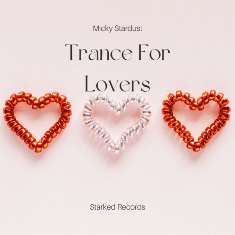 Trance for Lovers | Boomplay Music