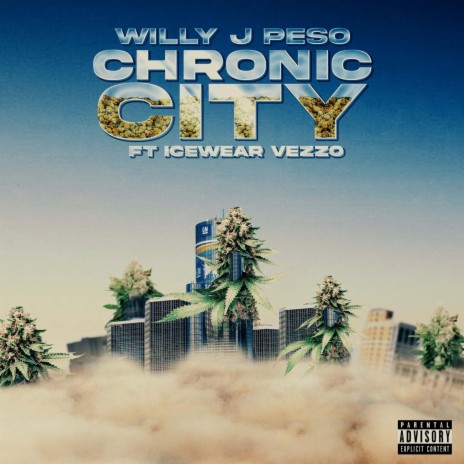 Chronic City ft. Icewear Vezzo | Boomplay Music