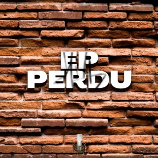 EP PERDU