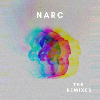 Narc The Remixes