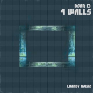 Door 13: 4 Walls