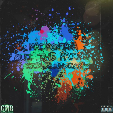 Out the paint ft. Girlzluhnick | Boomplay Music