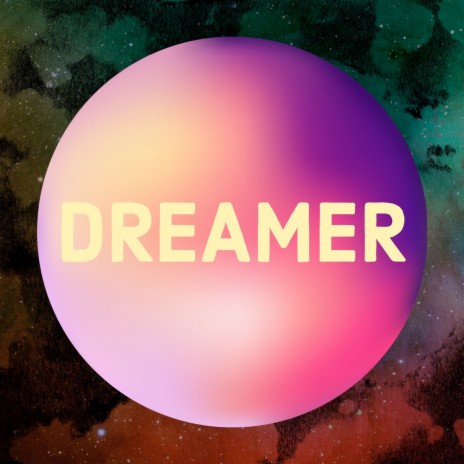 Dreamer | Boomplay Music