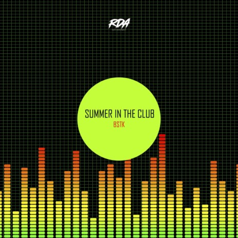 Summer in the club