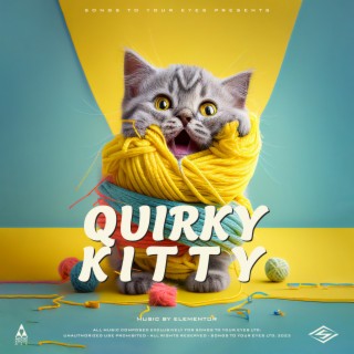 Quirky Kitty