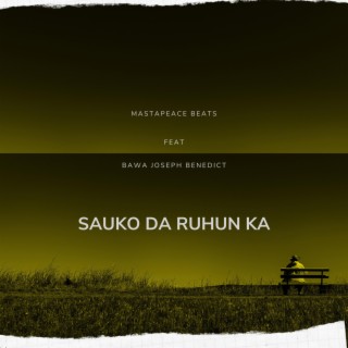 Sauka Da ruhun Ka