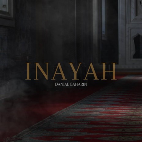 Inayah | Boomplay Music