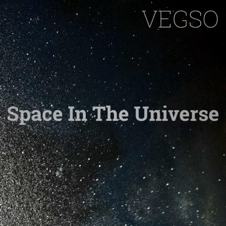 Space in the Universe