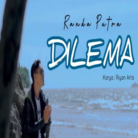 Dilema | Boomplay Music