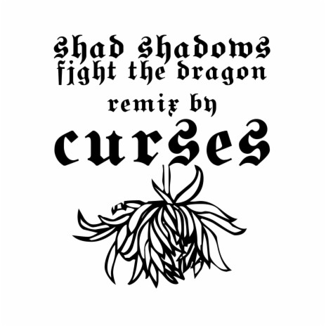 Fight the Dragon (Curses Remix) | Boomplay Music