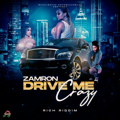 DRIVE ME CRAZY | Boomplay Music