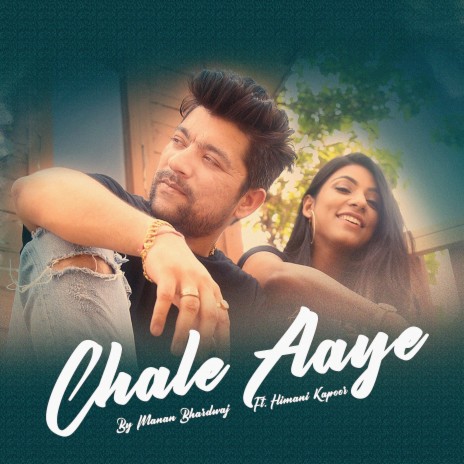 Chale Aaye | Boomplay Music