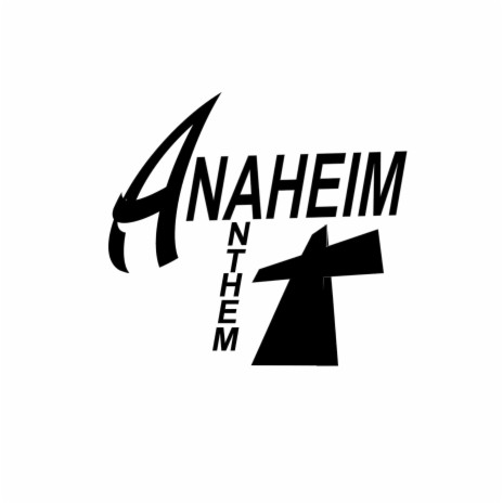 Anaheim Anthem | Boomplay Music