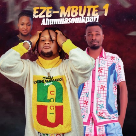 Eze-mbute1 | Boomplay Music