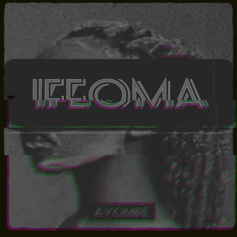 Ifeoma | Boomplay Music