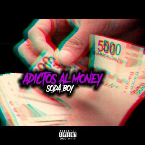 Adictos al Money | Boomplay Music