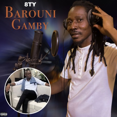 Barouni Gamby | Boomplay Music
