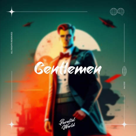 Gentlemen ft. Slow Signal & Focuz Hocus | Boomplay Music