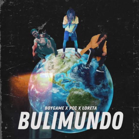 Buli Mundo ft. Boy Game & Loreta KBA