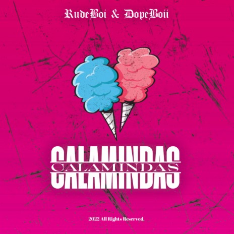 Calamindas ft. Rudeboi | Boomplay Music