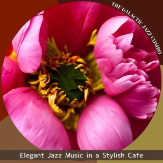 Elegant Jazz Music in a Stylish Cafe