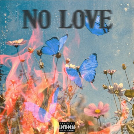 No Love (feat. Myles Ramel) | Boomplay Music