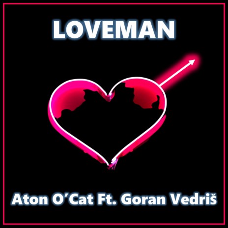 Loveman ft. Goran Vedriš | Boomplay Music