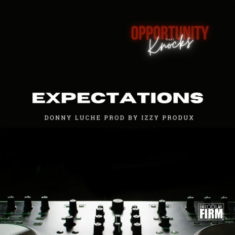Expectations (Radio Edit) ft. Donny Luche | Boomplay Music