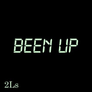 BEEN UP (feat. Blazae)